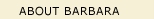 About Barbara