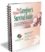 The Ultimate Caregiver's Survival Guide